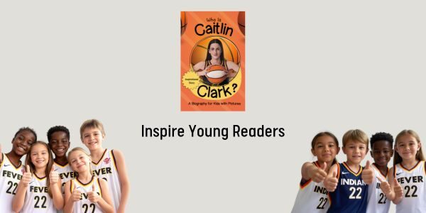 Biography Book Inspirational for kids of all ages